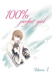 Okładka książki 100% perfect girl. Tom 1
