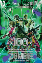 Okładka książki 100 rzeczy do zrobienia, zanim zostanę zombie. Tom 13