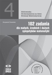Okładka książki 102 zadania dla sympatyków matematyki