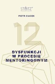 Okładka książki 12 dysfunkcji w procesie mentoringowym