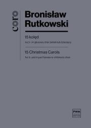 Okładka książki 15 Kolęd na 3 i 4 gł. chór żeński lub dziecięcy
