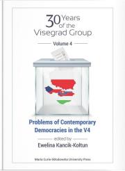30 years of the Visegrad Group. Volume 4: Problems of Contemporary Democracies in V4. Autor: Kancik-Kołtun Ewelina red.. Dadada.pl Okładka książki 30 years of the Visegrad Group. Volume 4: Problems of Contemporary Democracies in V4