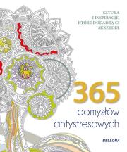 365 pomysłów antystresowych (kolorowanka). Autor:   Praca zbiorowa. Dadada.pl Okładka książki 365 pomysłów antystresowych (kolorowanka)