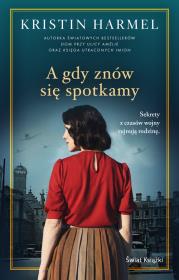 Okładka książki A gdy znów się spotkamy