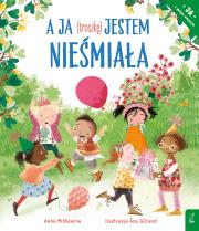 Okładka książki A ja (troszkę) jestem nieśmiała. Ja i moje emocje