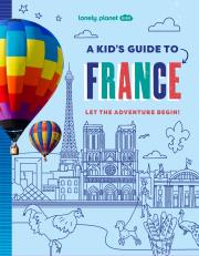 Okładka książki A Kid's Guide to France. Lonely Planet Kids
