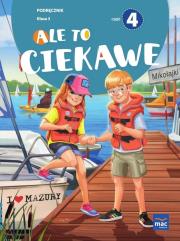 Ale to ciekawe SP 3 podr cz.4. Autor: Beata Skrzypiec, Jolanta Okuniewska, Sabina Piłat. Dadada.pl Okładka książki Ale to ciekawe SP 3 podr cz.4
