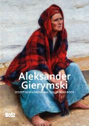 Okładka książki Aleksander Gierymski - zeszyt do kolorowania