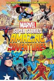 Amazing Adventures Marvel Super Stories Book 2. Autor: Jennings John. Dadada.pl Okładka książki Amazing Adventures Marvel Super Stories Book 2