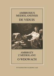 Opakowanie Ambrosius Mediolanensis, De viduis / Ambroży z Mediolanu, O wdowach