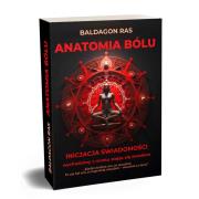 Anatomia bólu. Inicjacja świadomości. Autor: Baldagon Ras. Dadada.pl Okładka książki Anatomia bólu. Inicjacja świadomości