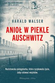 Okładka książki Anioł w piekle Auschwitz DL