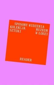 Okładka książki Antologia tekstów. Sposoby widzenia