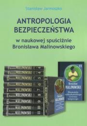 Okładka książki Antropologia bezpieczeństwa w naukowej...