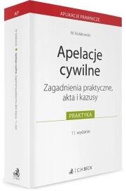 Okładka książki Apelacje cywilne. Zagadnienia praktyczne..