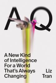 Okładka książki AQ. A New Kind of Intelligence for a World that's Always Changing