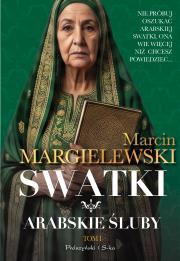 Okładka książki Arabskie śluby T.1 Swatki