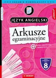 Okładka książki Arkusze egzaminacyjne. Język angielski. Egzamin ósmoklasisty