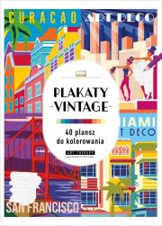 Okładka książki Art therapy. Kolorowanka antystresowa. Plakaty vintage. 40 plansz do kolorowania