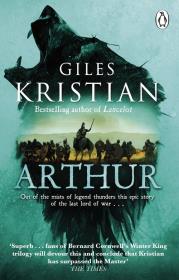 Arthur. Autor: Giles Kristian. Dadada.pl Okładka książki Arthur