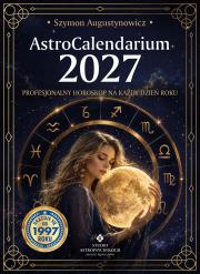 Okładka książki AstroCalendarium 2027. Profesjonalny horoskop na każdy dzień