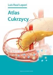 Atlas cukrzycy / DK Media. Autor: Lepori Luis Raul. Dadada.pl Okładka książki Atlas cukrzycy / DK Media