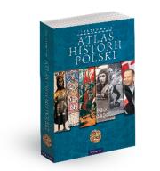Atlas historii polski (edycja z obwolutą). Autor: Opracowanie zbiorowe. Dadada.pl Okładka książki Atlas historii polski (edycja z obwolutą)