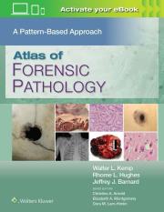 Okładka książki Atlas of Forensic Pathology: A Pattern Based Approach: Print + eBook with Multimedia