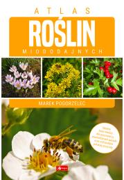 Okładka książki Atlas roślin miododajnych - uszkodzone