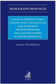 Okładka książki Aukcje na sprzedaż energii elektrycznej z...