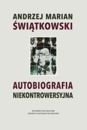 Okładka książki Autobiografia niekontrowersyjna
