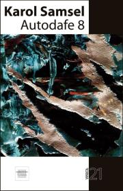 Autodafe 8. Autor: Samsel Karol. Dadada.pl Okładka książki Autodafe 8