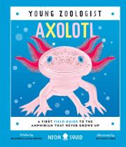 Okładka książki Axolotl. Young Zoologist