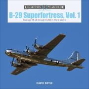 B-29 Superfortress, Vol. 1. Autor: Doyle David. Dadada.pl Okładka książki B-29 Superfortress, Vol. 1