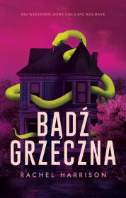 Okładka książki Bądź grzeczna