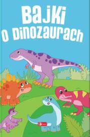 Bajki o dinozaurach. Autor: Iwona Czarkowska. Dadada.pl Okładka książki Bajki o dinozaurach
