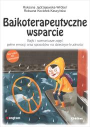 Okładka książki Bajkoterapeutyczne wsparcie Bajki i scenariusze...