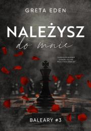 Okładka książki Baleary T.3 Należysz do mnie