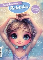 Baletnice. Autor: Opracowanie zbiorowe. Dadada.pl Okładka książki Baletnice