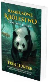 Bambusowe Królestwo T.1 Ocaleni z potopu. Autor: Erin Hunter. Dadada.pl Okładka książki Bambusowe Królestwo T.1 Ocaleni z potopu