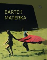 Okładka książki Bartek Materka