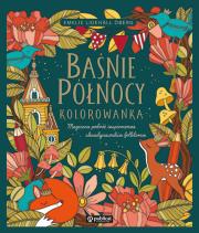 Okładka książki Baśnie Północy. Kolorowanka. Magiczna podróż..