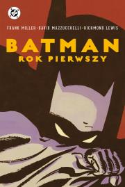 Batman. Rok pierwszy. Autor: Miller Frank, David Mazzucchelli. Dadada.pl Okładka książki Batman. Rok pierwszy