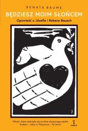 Będziesz moim słońcem.. Autor: Baume Renata. Dadada.pl Okładka książki Będziesz moim słońcem.