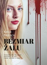 Okładka książki Bezmiar żalu