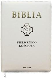 Biblia pierwszego Kościoła z paginat. suwak biała. Autor:   Praca zbiorowa. Dadada.pl Okładka książki Biblia pierwszego Kościoła z paginat. suwak biała