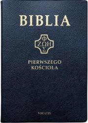 Okładka książki Biblia pierwszego Kościoła złocona granatowa