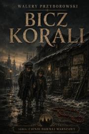 Okładka książki Bicz korali