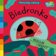 Biedronka. Akademia mądrego dziecka. Pokochaj naturę. Autor: Campbell Books. Dadada.pl Okładka książki Biedronka. Akademia mądrego dziecka. Pokochaj naturę