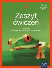 Okładka książki Biologia Puls życia zeszyt ćwiczeń dla klasy 6 szkoły podstawowej EDYCJA 2025-2027